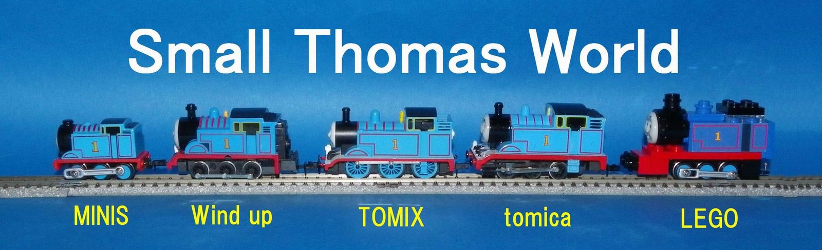 Small Thomas World きかんしゃトーマス Ｎゲージ & HOゲージ